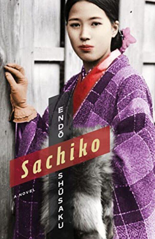 

Sachiko by Shusaku EndoVan Gessel-Paperback
