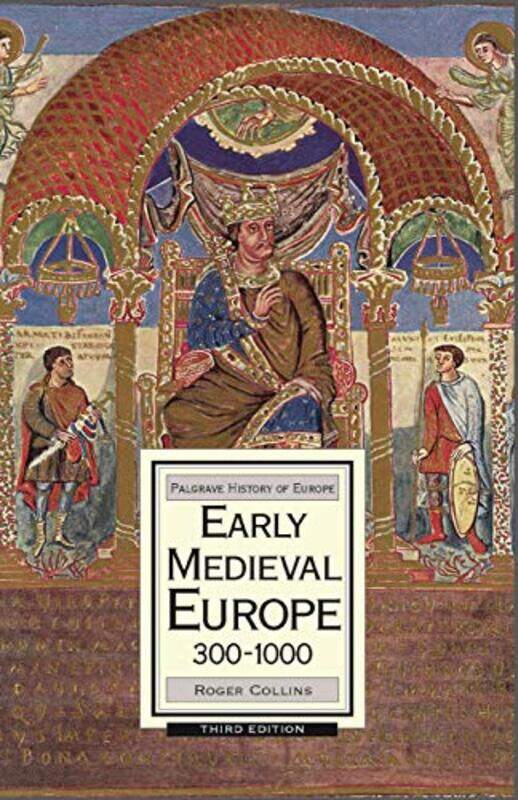 

Early Medieval Europe 3001000 by Roger Collins-Paperback