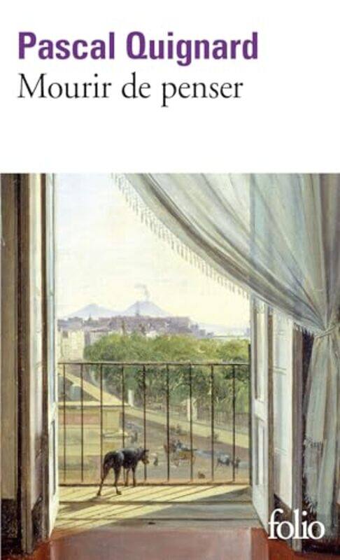 

Mourir De Penser by Pascal Quignard-Paperback