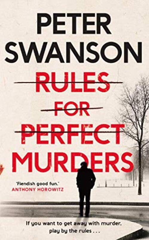 

Rules for Perfect Murders , Paperback by Swanson, Peter