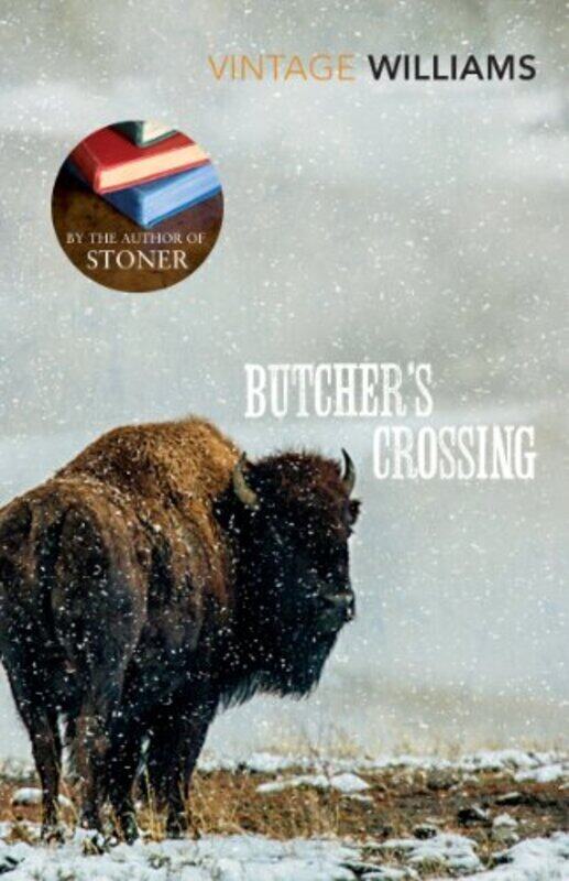 

Butchers Crossing,Paperback by Williams, John