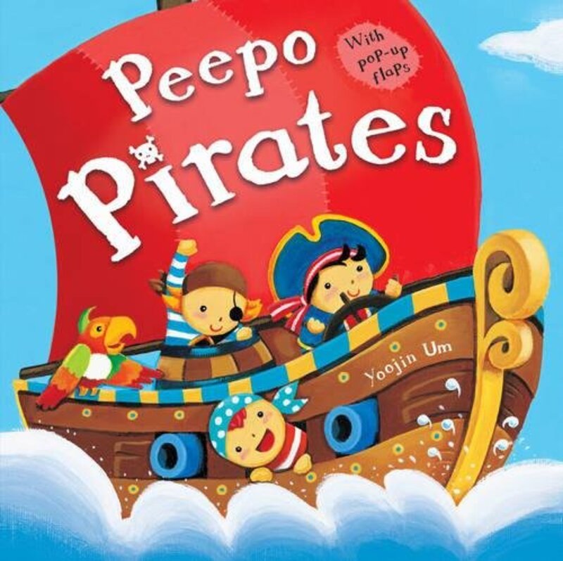 Peepo Pirates, Hardcover Book, By: Yoojin Um