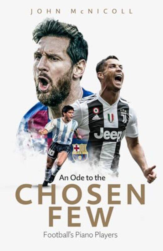 

An Ode to the Chosen Few by John McNicoll-Hardcover