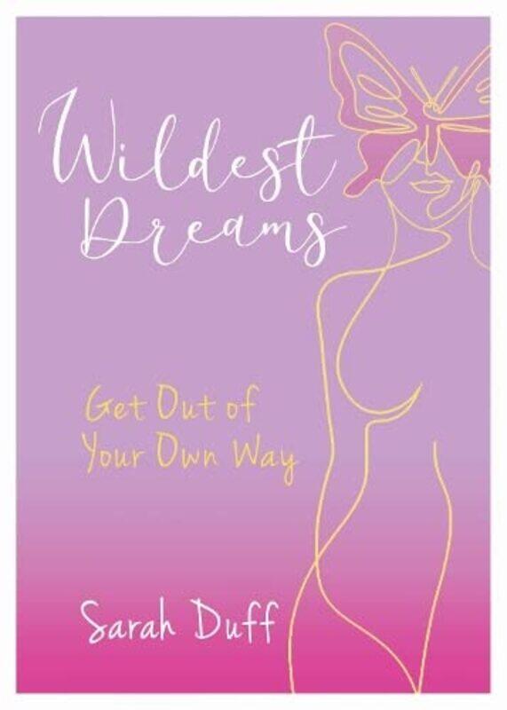 

Wildest Dreams by Sarah Duff-Paperback