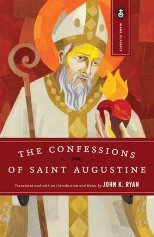 

Confessions Of Saint Augustine By Augustine Saint - Paperback