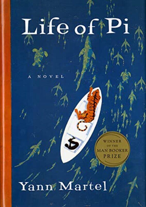

Life Of Pi A Novel by Matel, Yann , Hardcover
