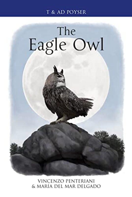 

The Eagle Owl by Scott Jasper-Hardcover