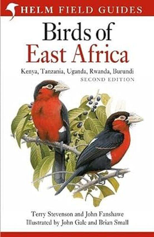 

Field Guide To The Birds Of East Africa Kenya Tanzania Uganda Rwanda Burundi