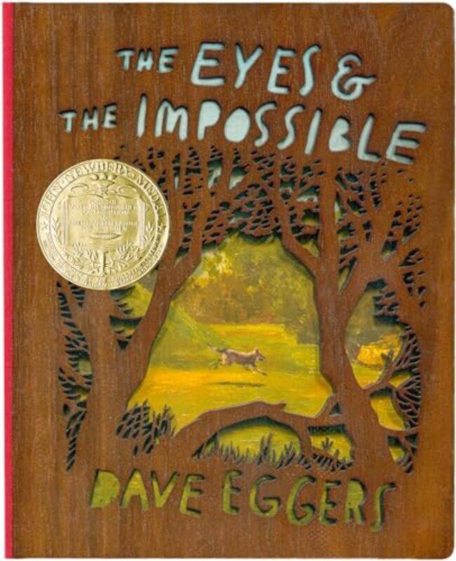 

The Eyes And The Impossible By Eggers, Dave - Shawn Harris - Hardcover