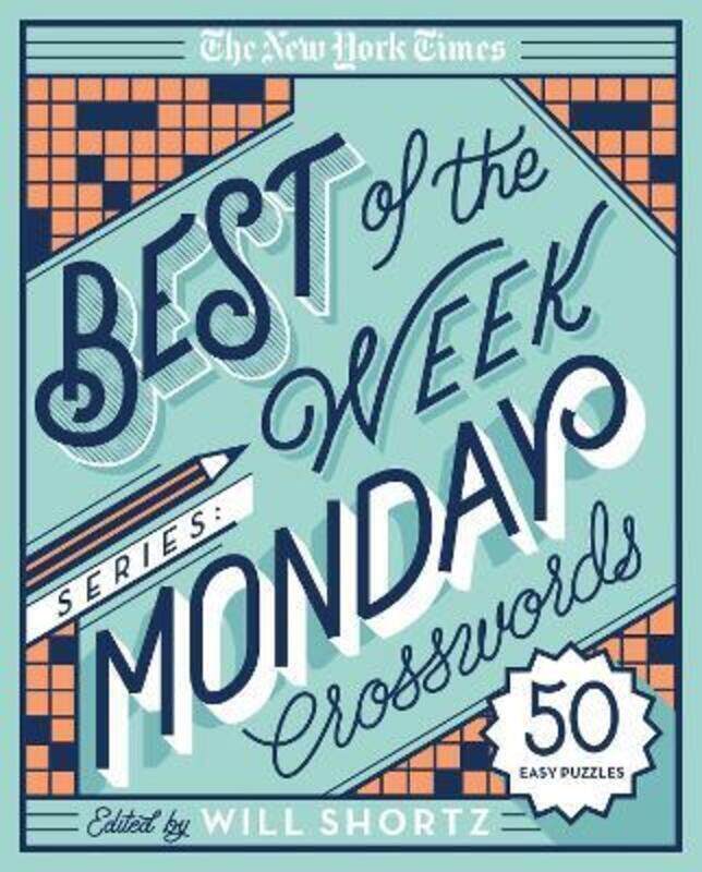 

The New York Times Best of the Week Series: Monday Crosswords.paperback,By :New York Times - Shortz, Will