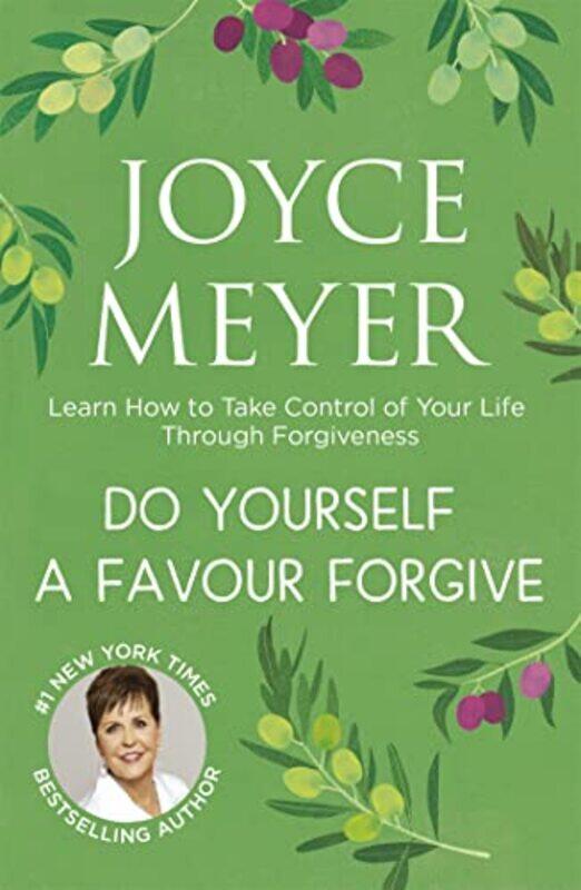

Do Yourself a Favour Forgive by Joyce Meyer-Paperback