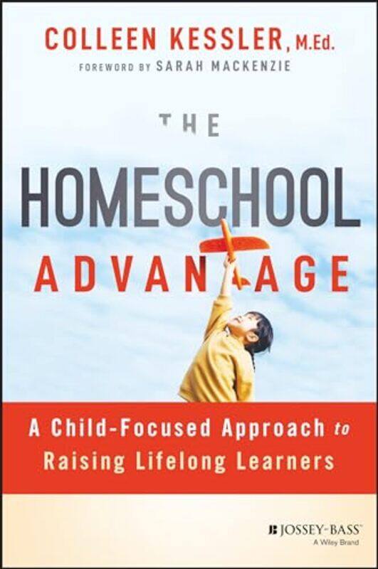 

The Homeschool Advantage by Hugh Renwick-Paperback