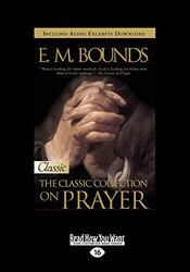 E.M. Bounds:Classic Collection on Prayer: Volume 2 of 2 , Paperback by Bounds, EM