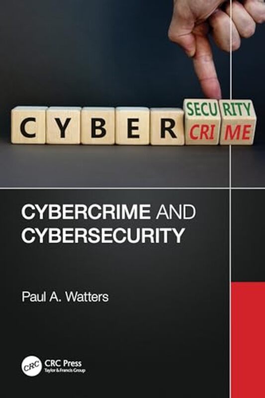 

Cybercrime and Cybersecurity by Tony DodginsSimon ArronGuenther Steiner-Paperback