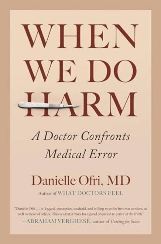 

When We Do Harm by DK-Hardcover