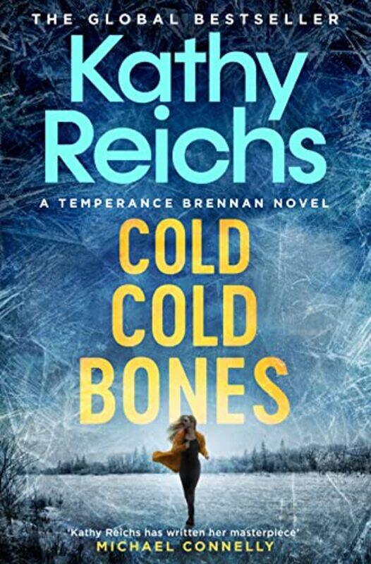 

Cold, Cold Bones,Paperback,by:Kathy Reichs