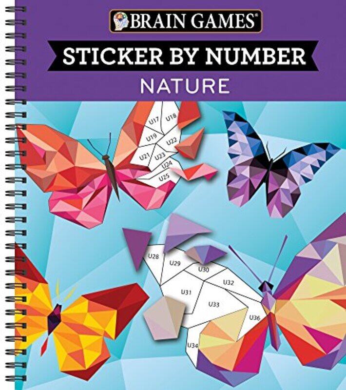 

Brain Games Sticker By Number Nature Geometric Stickers By Publications International Ltd New Seasons Brain Games Paperback