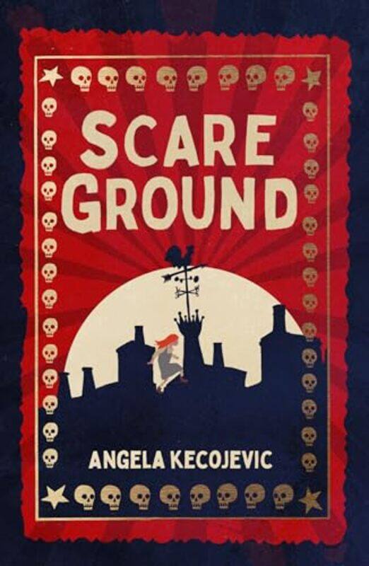 

Scareground by Angela Kecojevic-Paperback