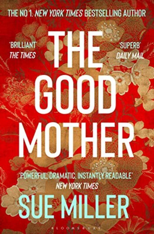 

The Good Mother by Ms Sue Miller-Paperback