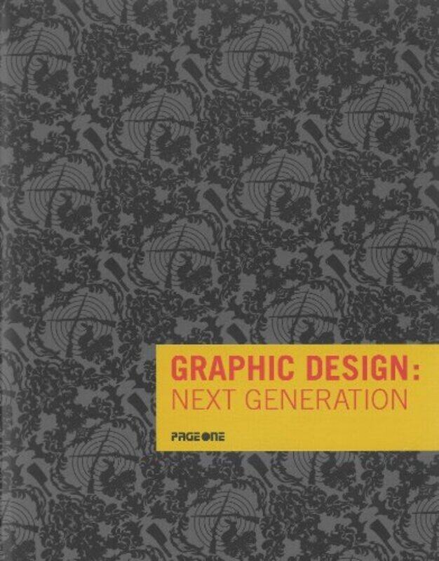 

Graphic Design: Next Generation, Hardcover, By: Stephanie Podobinski Katja M. Becker