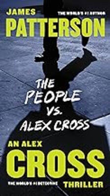 

The People Vs. Alex Cross Alex Cross 25 by Patterson James - Blake Andre Paperback