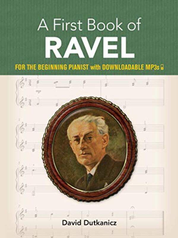 

A First Book of Ravel by David Dutkanicz-Paperback