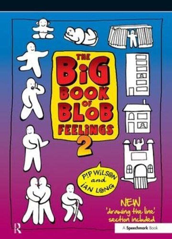

The Big Book of Blob Feelings by Pip WilsonIan Long-Paperback