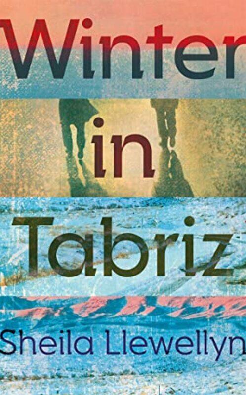 

Winter in Tabriz by Sheila Llewellyn-Hardcover
