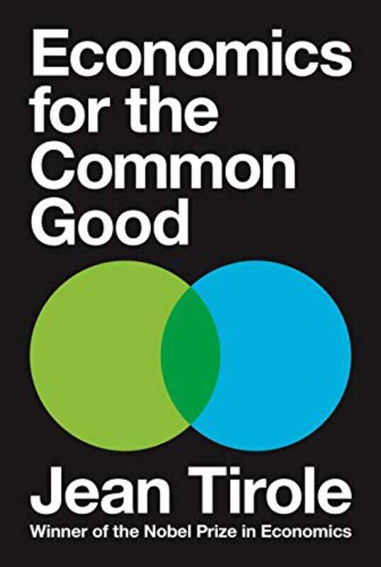 

Economics For The Common Good by Jean TiroleSteven Rendall-Hardcover