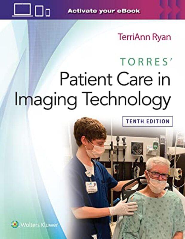 

Torres Patient Care in Imaging Technology by TerriAnn Ryan-Paperback