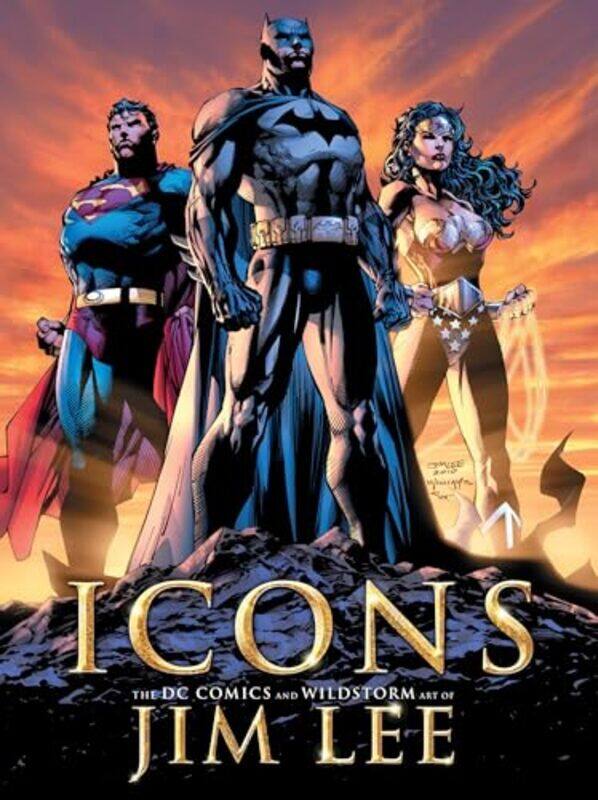 

Icons The DC Comics and Wildstorm Art of Jim Lee by Jim LeeBill Baker-Hardcover