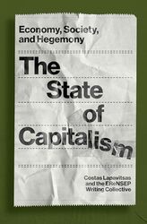 The State of Capitalism by Costas LapavitsasThe EReNSEP Writing Collective-Paperback