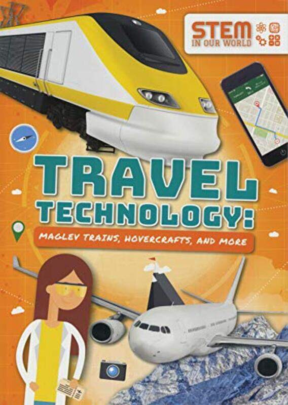 

Travel Technology Maglev Trains Hovercraft and More by Abi Morgan-Paperback