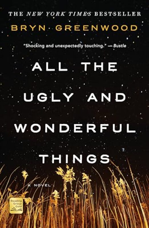 

All The Ugly And Wonderful Things By Greenwood Bryn - Paperback