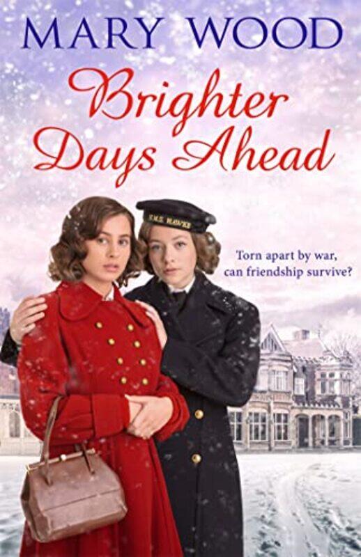 

Brighter Days Ahead by Mary Wood-Paperback