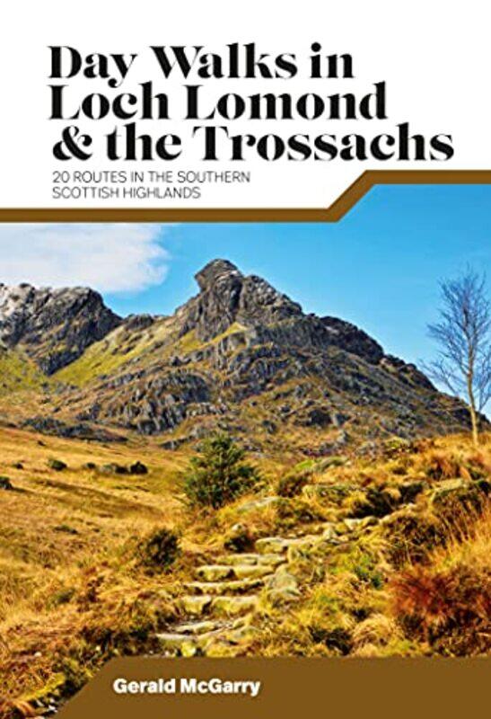 

Day Walks in Loch Lomond and the Trossachs by Dr Gerald McGarry-Paperback