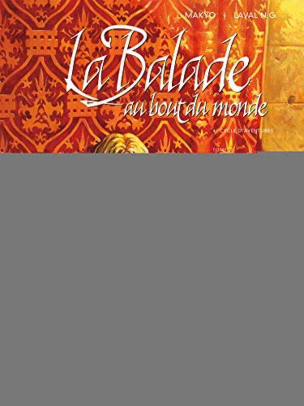 

La Balade au Bout du monde, Tome 2 : Pierres invoqu es : 4e Cycle daventures,Paperback by Makyo