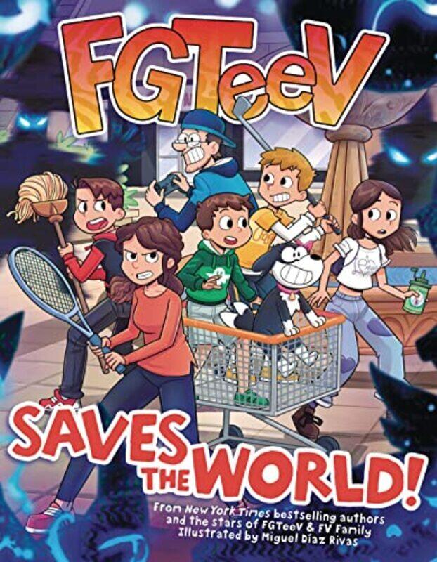 

Fgteev Saves The World By Fgteev Rivas Miguel Diaz Paperback