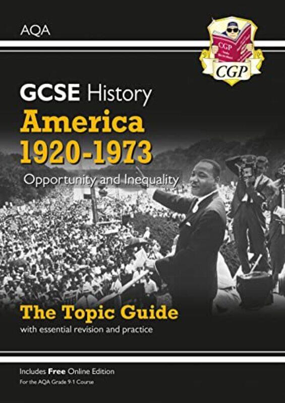 

Gcse History Aqa Topic Guide - America, 1920-1973: Opportunity And Inequality By Cgp Books - Cgp Books Paperback