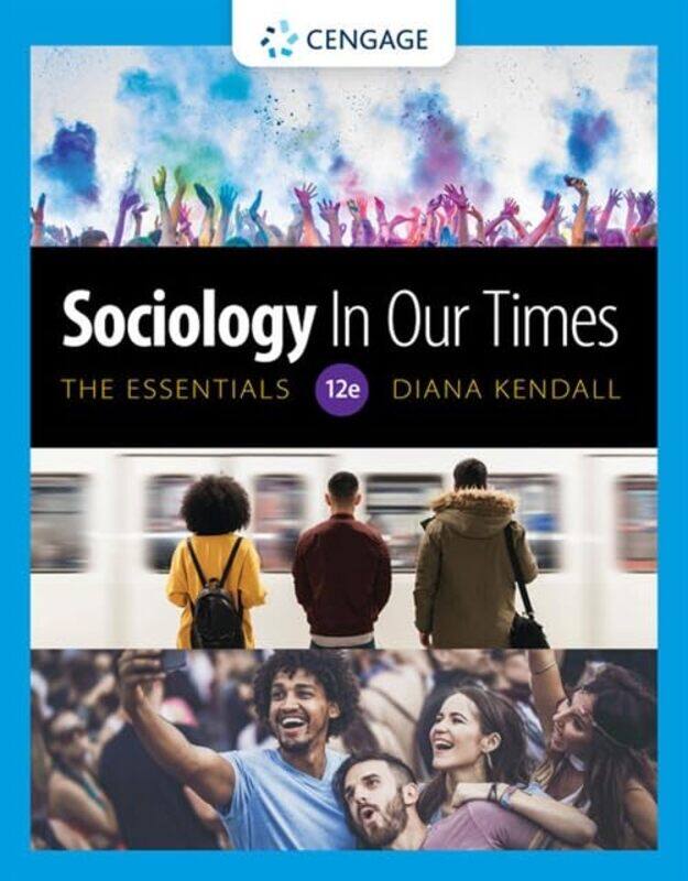 

Sociology in Our Times The Essentials by M Karakyrgiou-Paperback