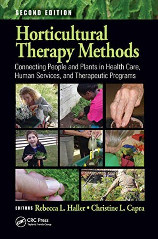 

Horticultural Therapy Methods by Judith StoneRobert Stone-Paperback