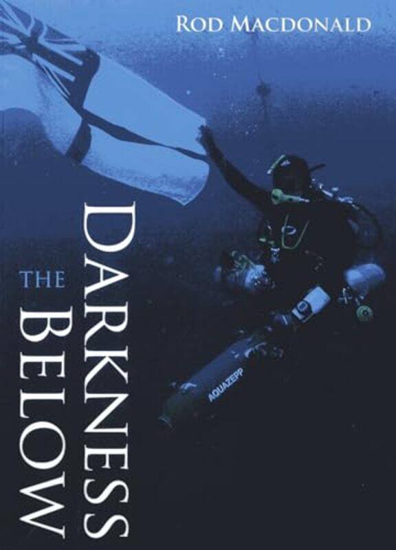 

The Darkness Below by Rowena Blyth-Paperback