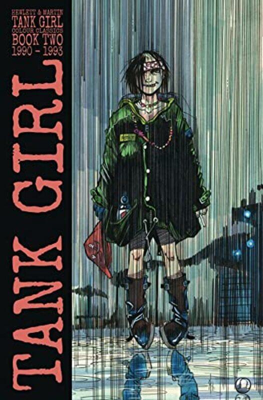 

Tank Girl Full Color Classics Volume 2 by Alan MartinJamie Hewlett-Hardcover