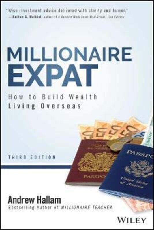 

Millionaire Expat: How To Build Wealth Living Overseas, Paperback Book, By: Andrew Hallam