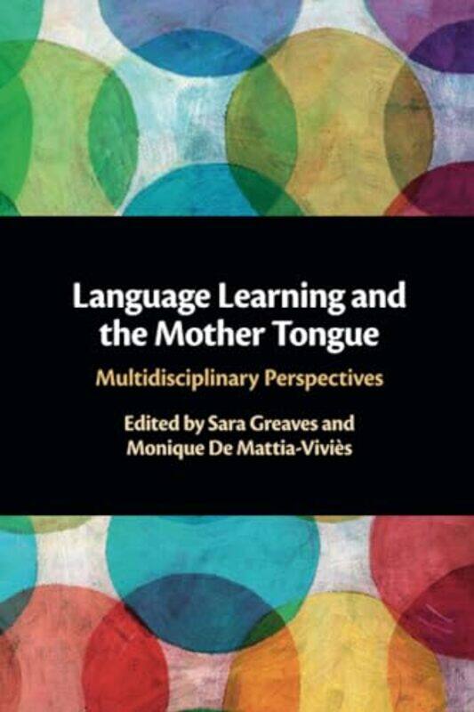

Language Learning and the Mother Tongue by Collins Dictionaries-Paperback