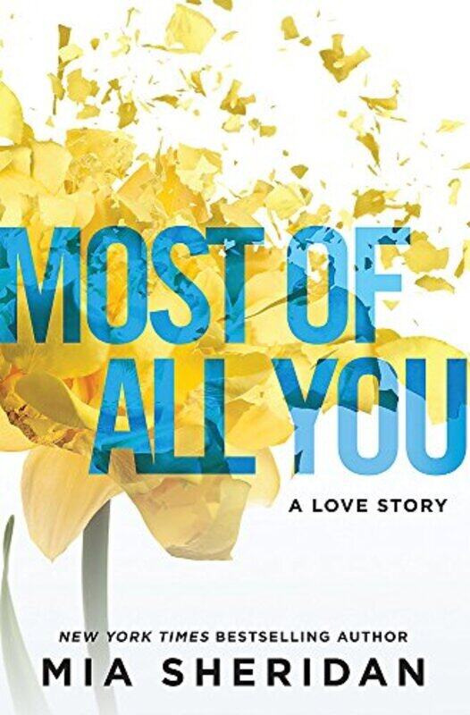 

Most of All You Paperback by Mia Sheridan