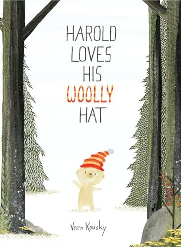 

Harold Loves His Woolly Hat by Vern Kousky-Hardcover