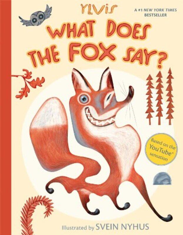 

What Does The Fox Say By Ylvis - Hardcover