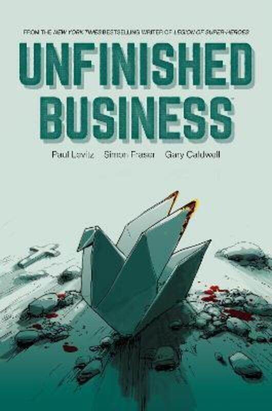 

Unfinished Business,Hardcover,By :Paul Levitz