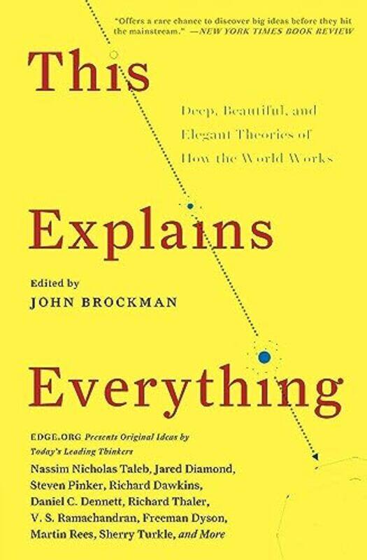 

This Explains Everything by John Brockman-Paperback